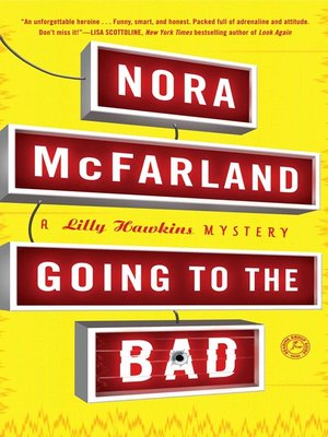 cover image of Going to the Bad